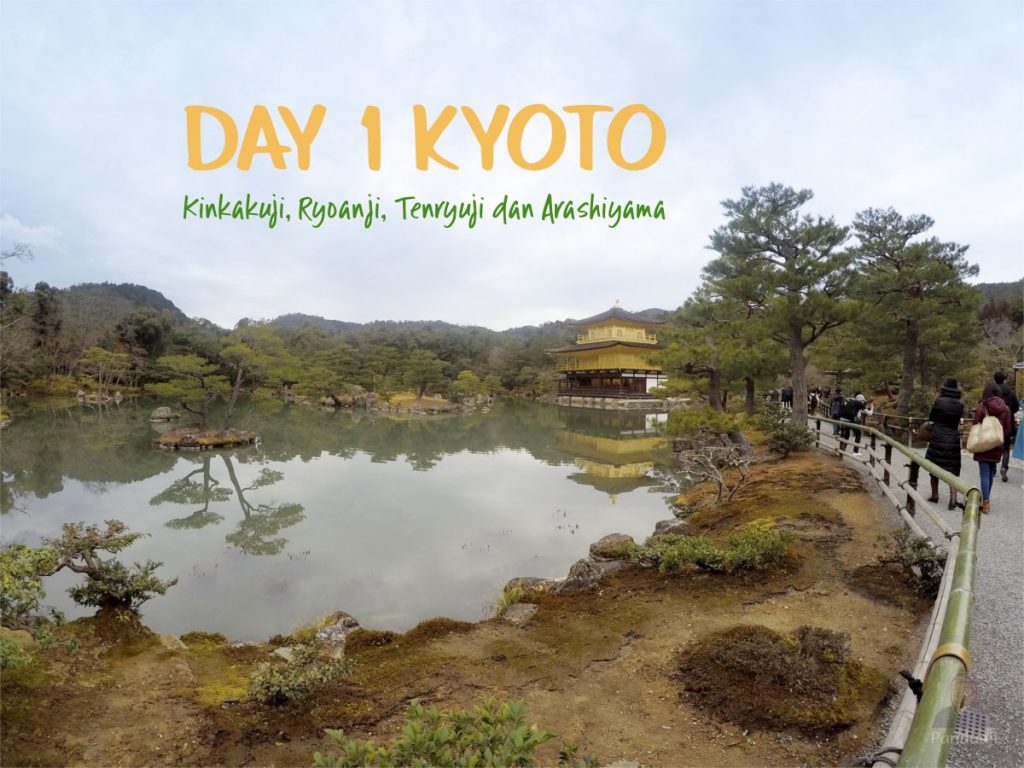 Hari Pertama di Kyoto Hari Pertama di Kyoto
