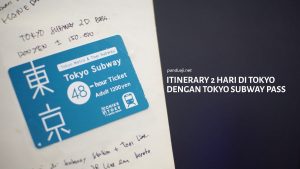 Itinerary Tokyo Metro Pass