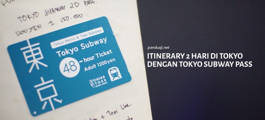 Itinerary Tokyo Metro Pass 2 Hari di Jepang 1 Itinerary Tokyo Metro Pass